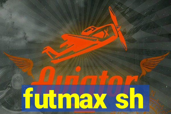 futmax sh